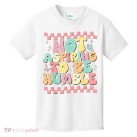 Not Aspiring To Be Humble Groovy Kids T-Shirt thumb 0