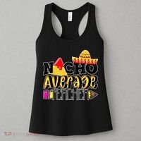 Nacho Average Teacher Women's Tank Top thumb 3