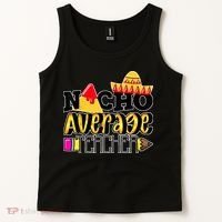 Nacho Average Teacher Tank Top thumb 2