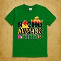 Nacho Average Teacher T-Shirt thumb 5