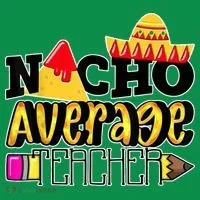 Nacho Average Teacher Kids Long Sleeve Shirt thumb 2