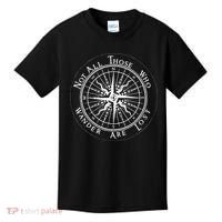 Not All Those Who Wander Are Lost Kids T-Shirt thumb 0