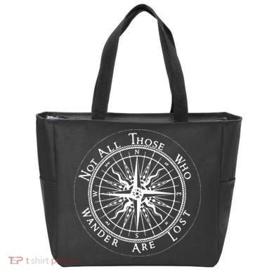 Not All Those Who Wander Are Lost Tote Bag