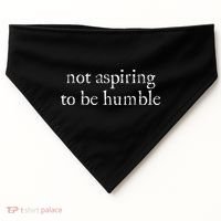 Not Aspiring To Be Humble Kamala Harris USA-Made Doggie Bandana thumb 0