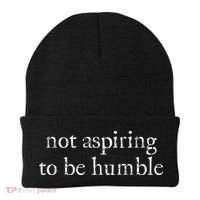 Not Aspiring To Be Humble Kamala Harris Beanie thumb 0