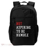 Not Aspiring To Be Humble Backpack thumb 0