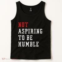 Not Aspiring To Be Humble Tank Top thumb 2