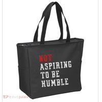 Not Aspiring To Be Humble Tote Bag thumb 2
