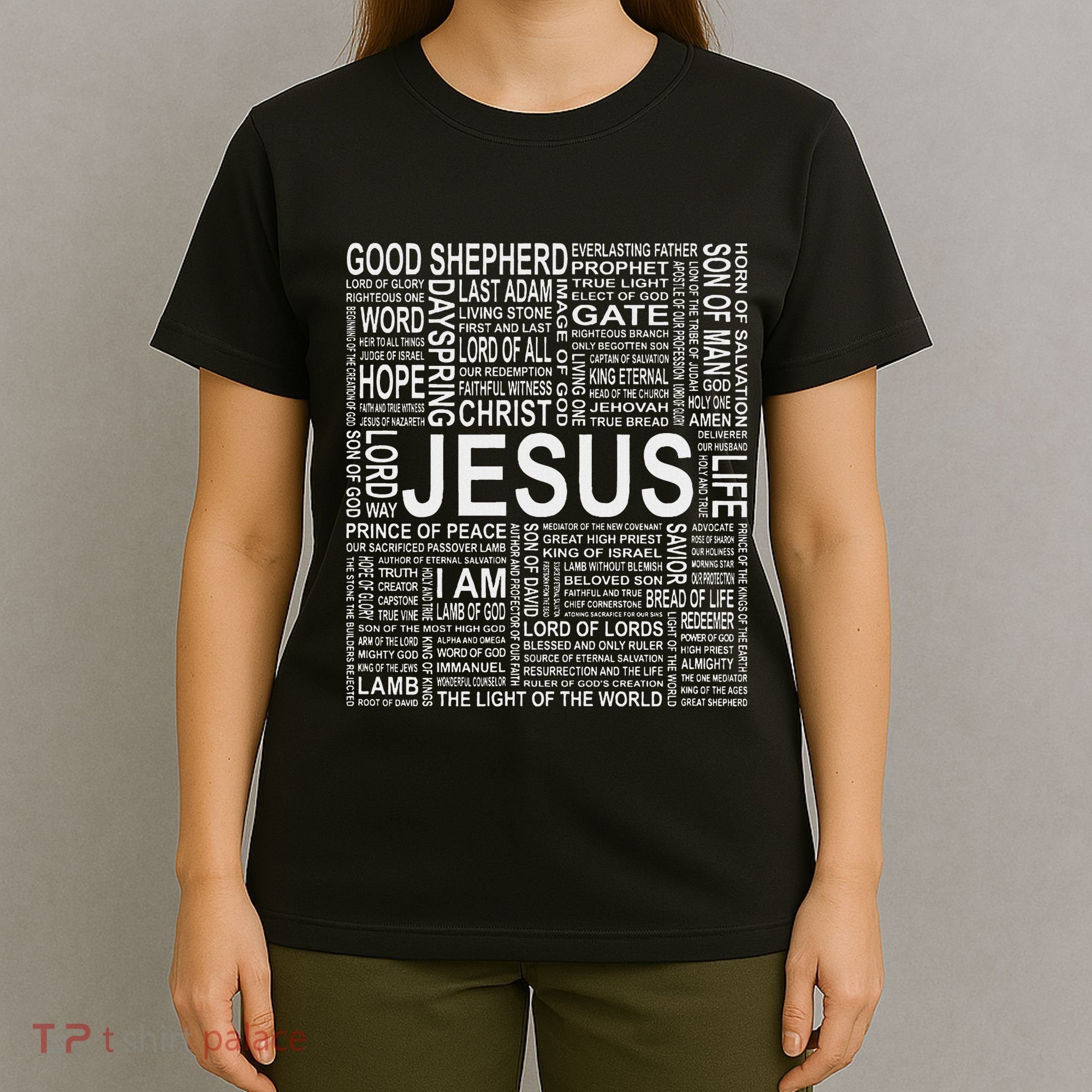 Names And Titles Of Jesus Christian T-Shirt