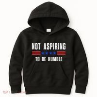 Not Aspiring To Be Humble Kids Hoodie thumb 0