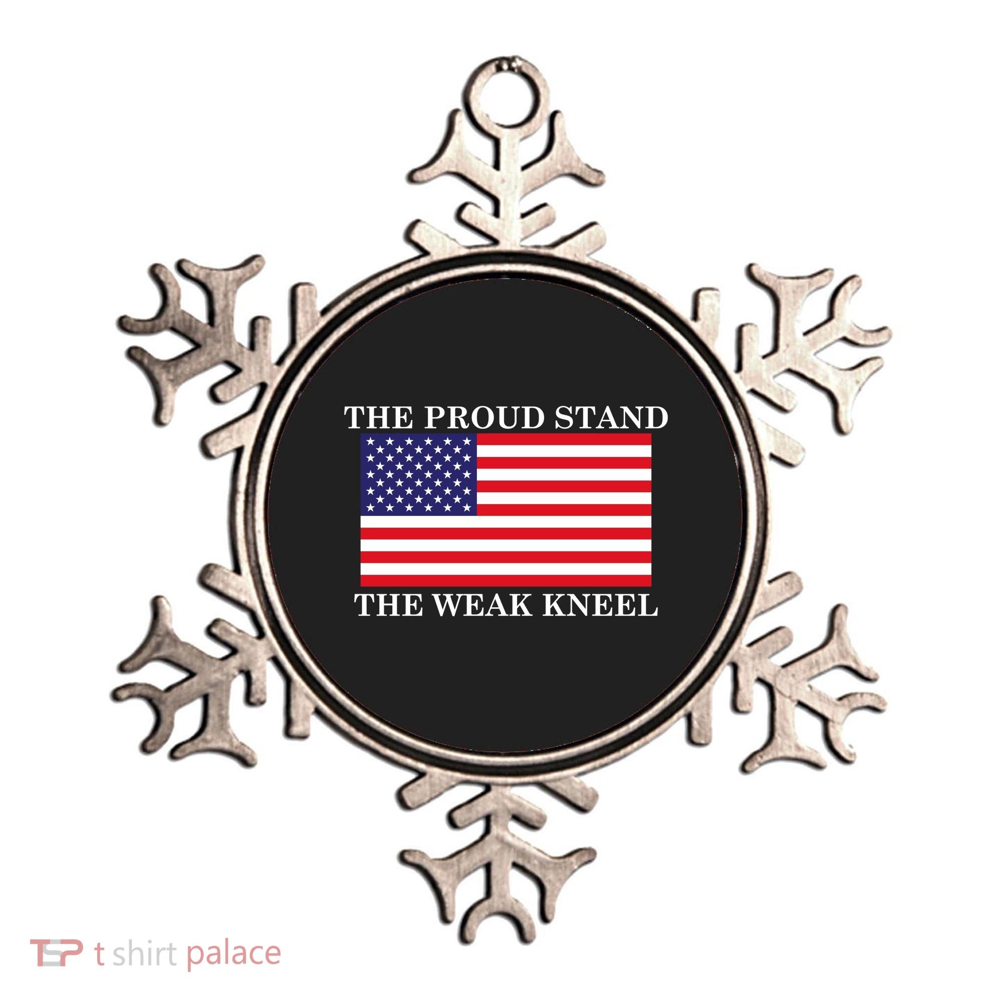 National Anthem The Proud Stand The Weak Kneel Ornament