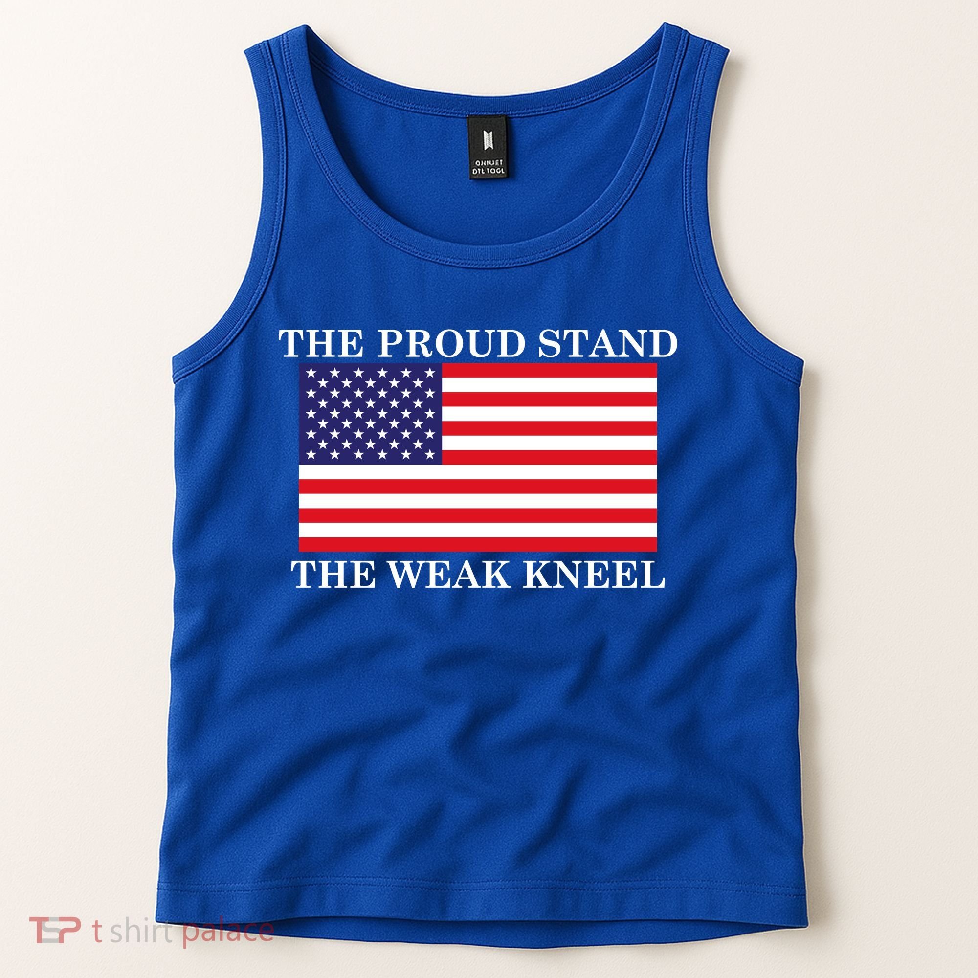 National Anthem The Proud Stand The Weak Kneel Tank Top