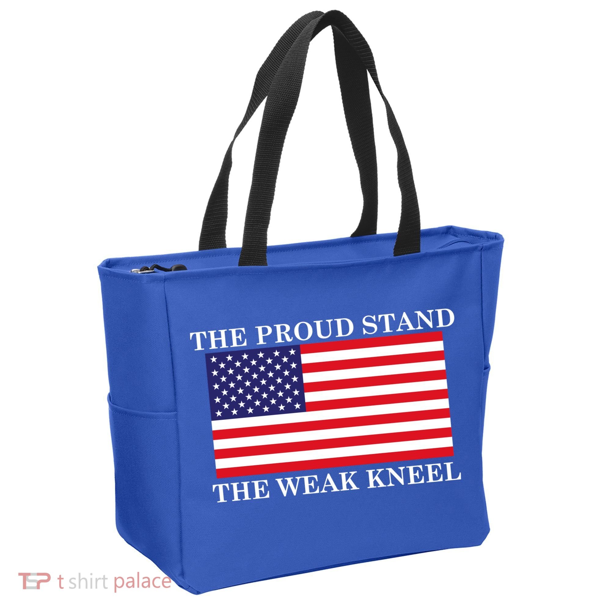 National Anthem The Proud Stand The Weak Kneel Tote Bag