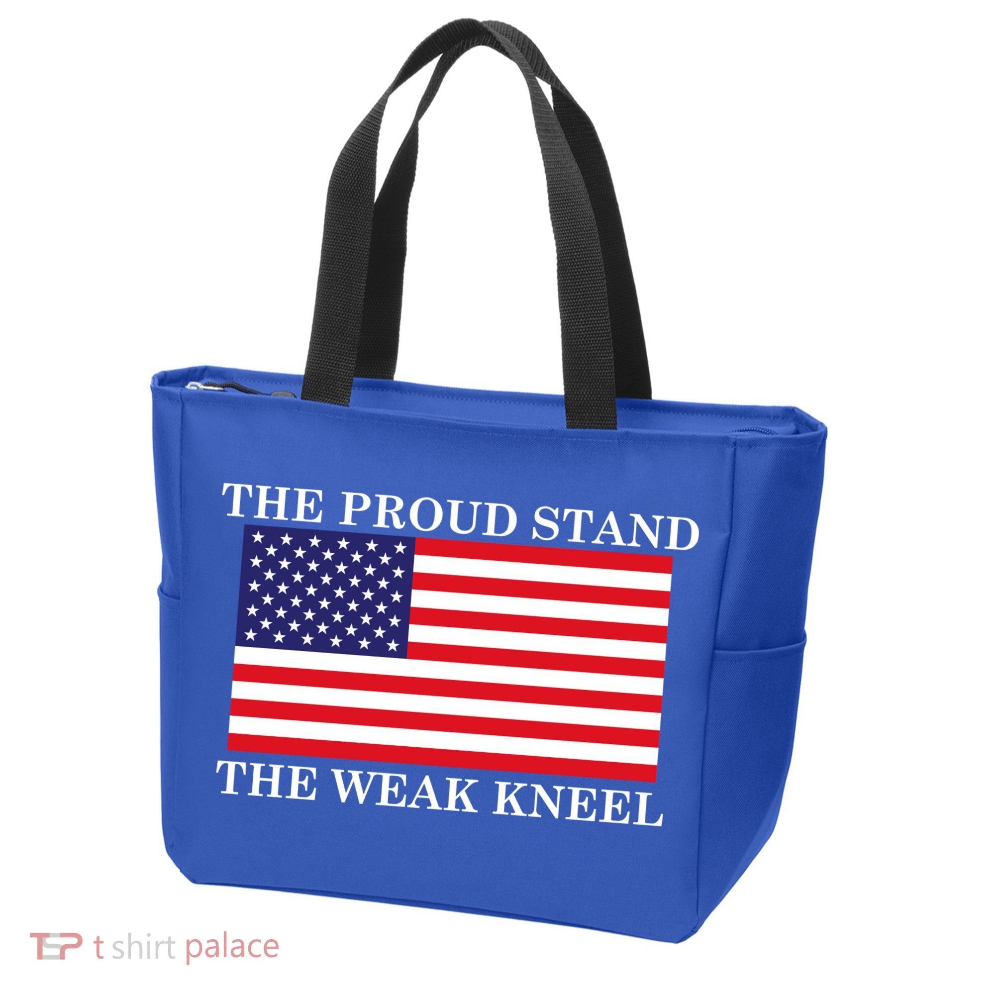 National Anthem The Proud Stand The Weak Kneel Tote Bag