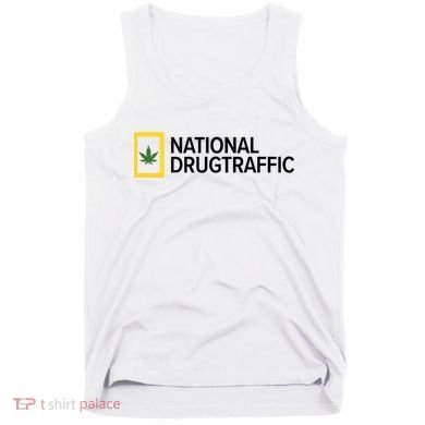 National Drug Traffic Parody Drug Tank Top