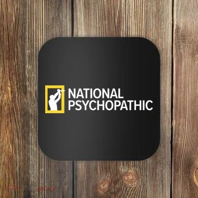 National Psychopathic Coaster