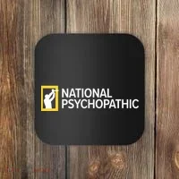 National Psychopathic Coaster thumb 0
