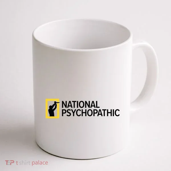 National Psychopathic Coffee Mug
