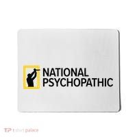 National Psychopathic Mousepad thumb 0