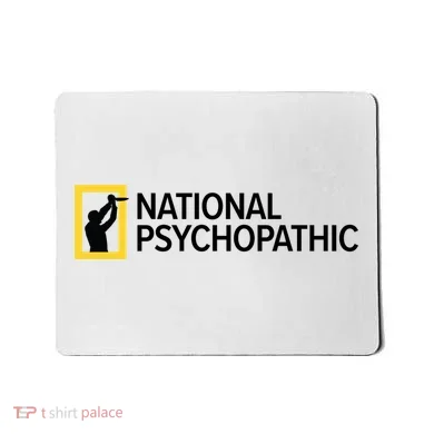 National Psychopathic Mousepad