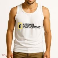 National Psychopathic Tank Top thumb 3