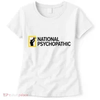 National Psychopathic Women's T-Shirt thumb 0