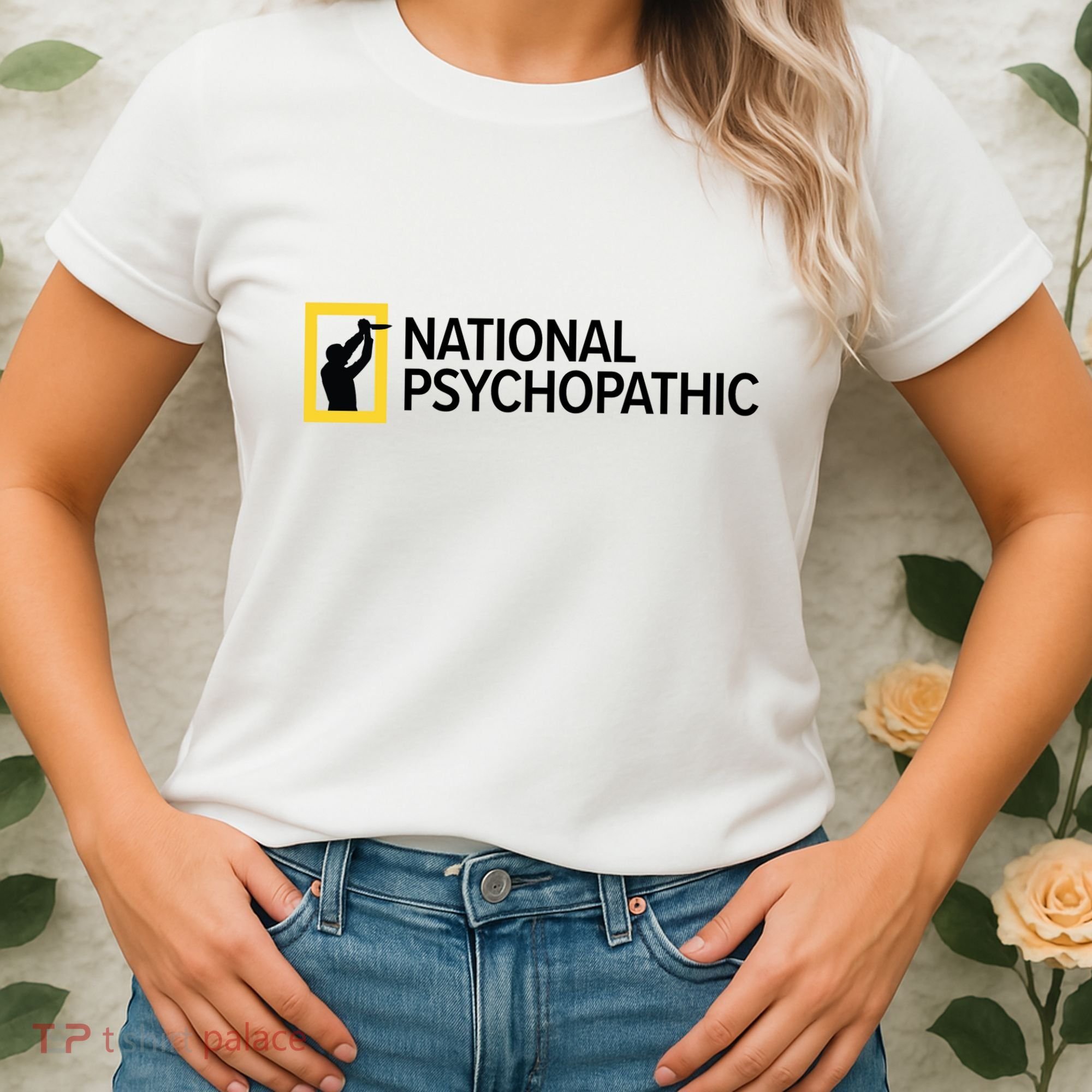 National Psychopathic Women's T-Shirt