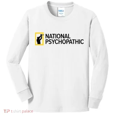 National Psychopathic Kids Long Sleeve Shirt