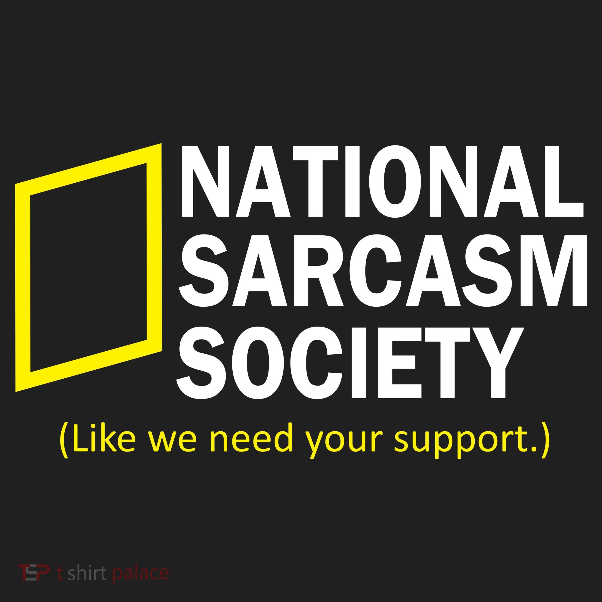 National Sarcasm Society Women's Sweatshirt