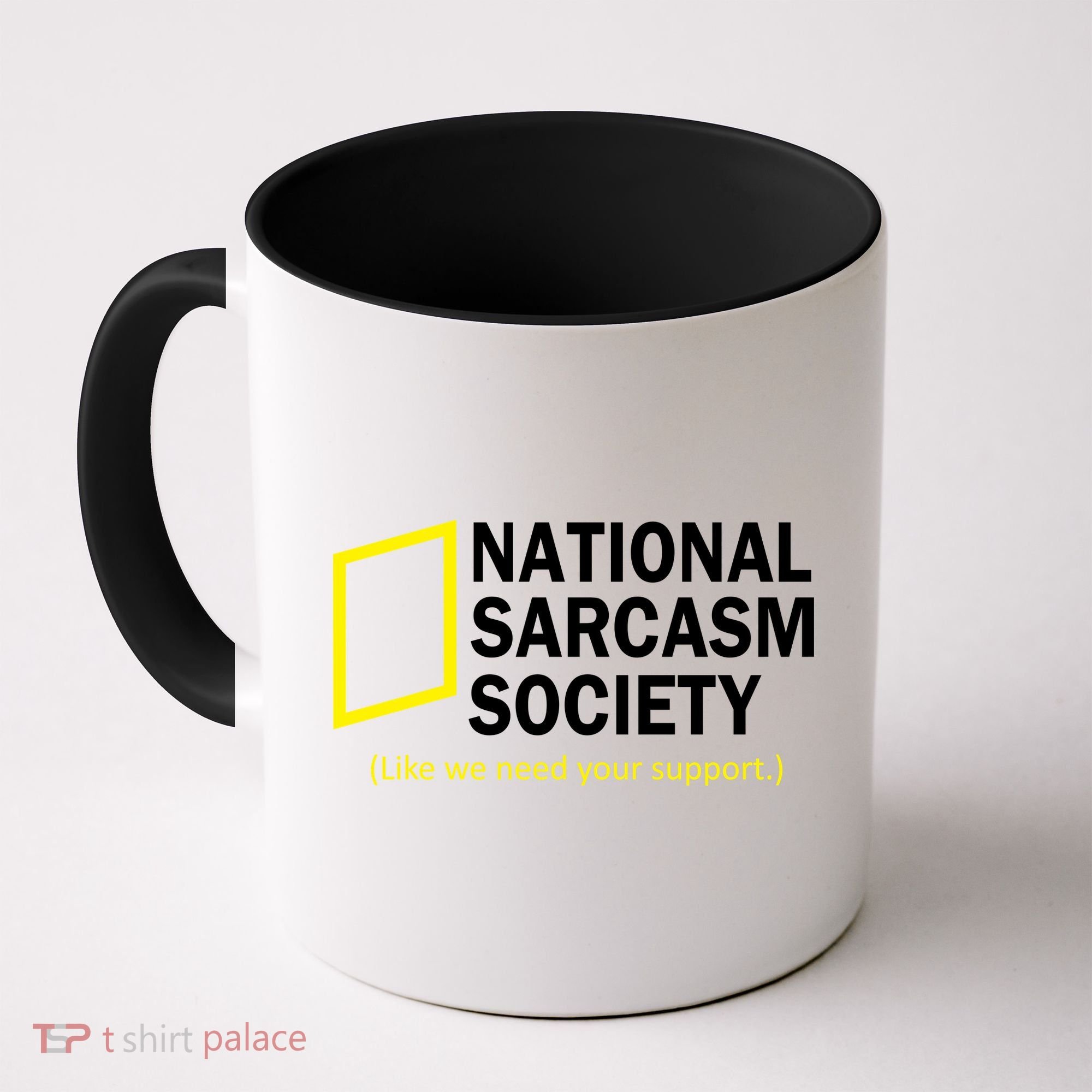 National Sarcasm Society Coffee Mug