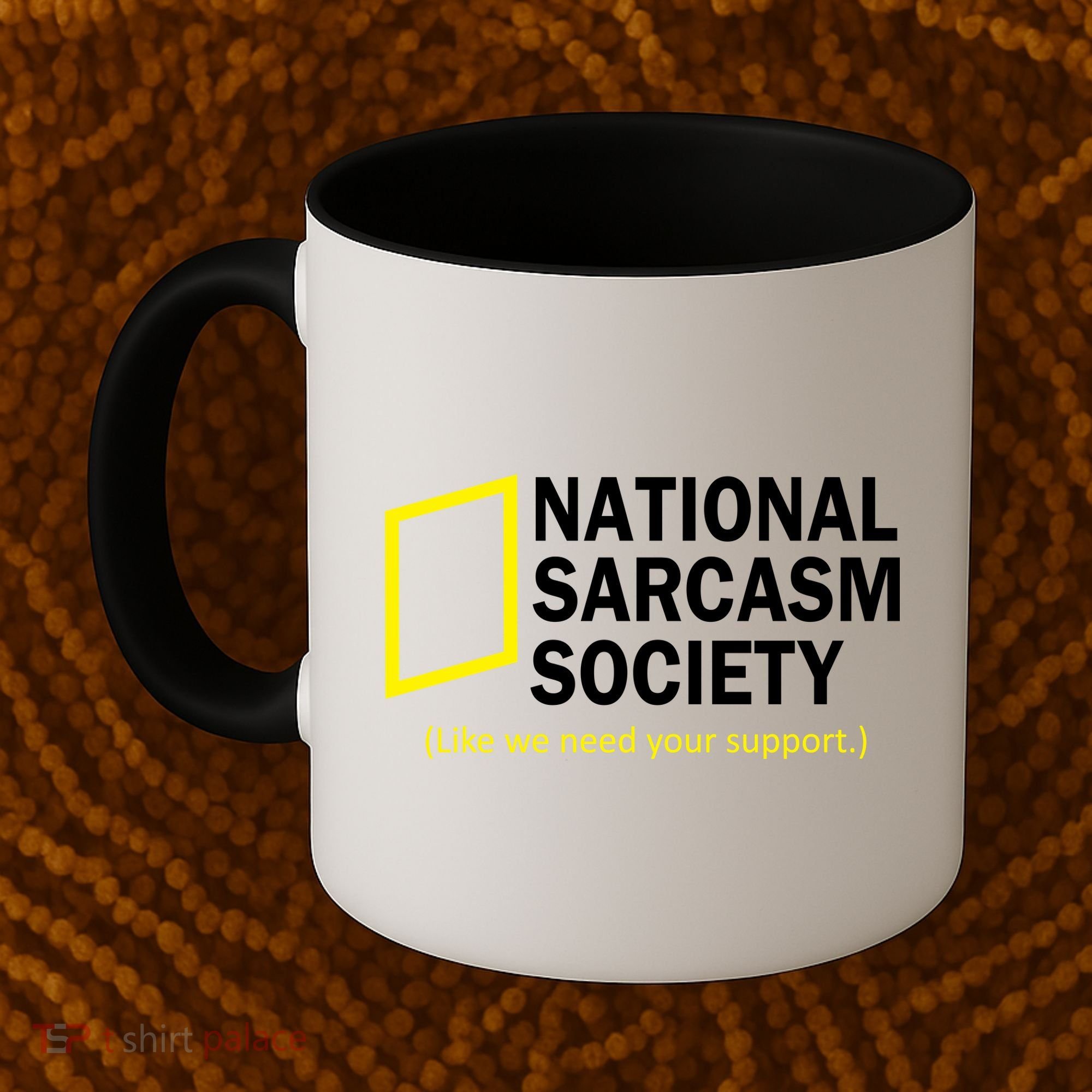 National Sarcasm Society Coffee Mug