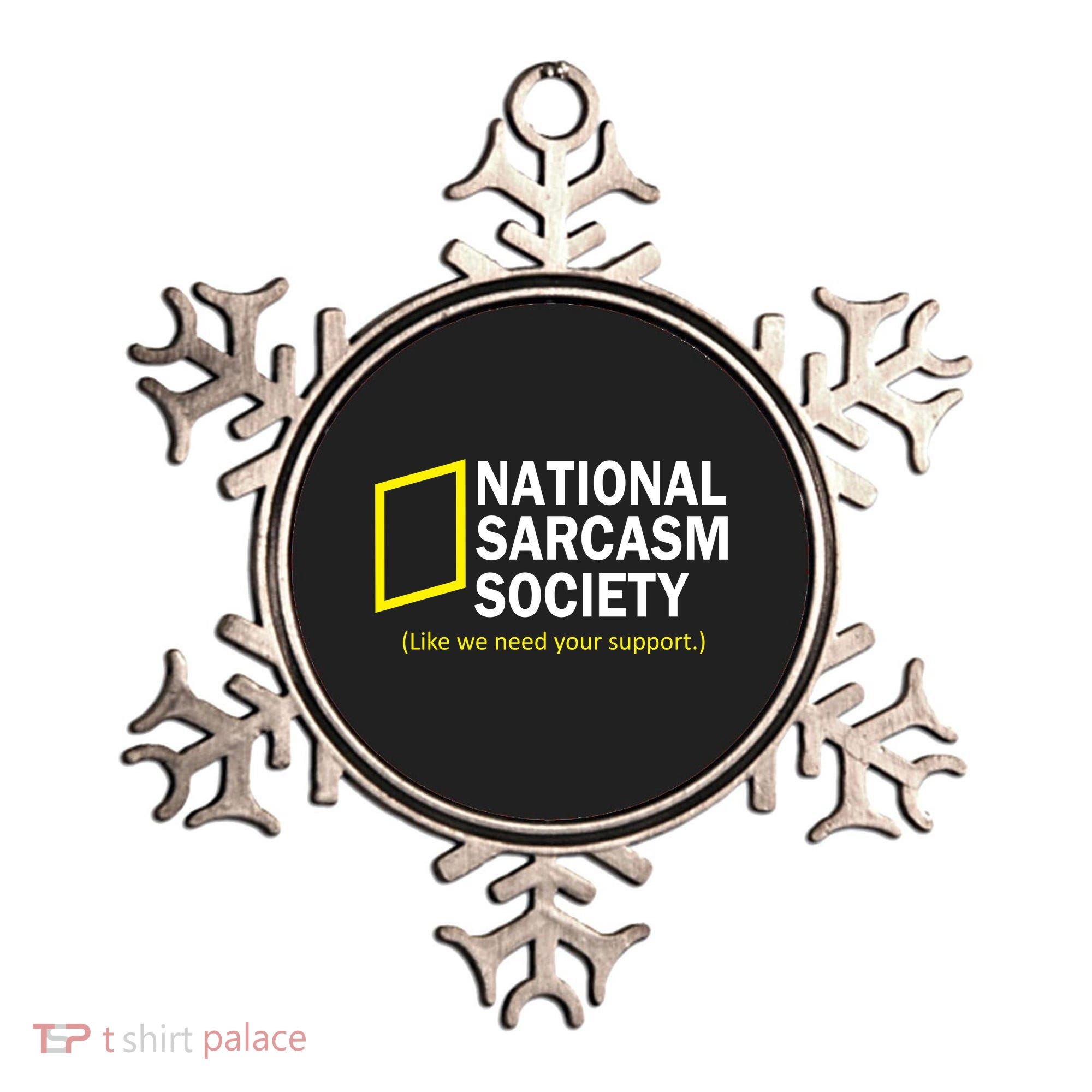 National Sarcasm Society Ornament