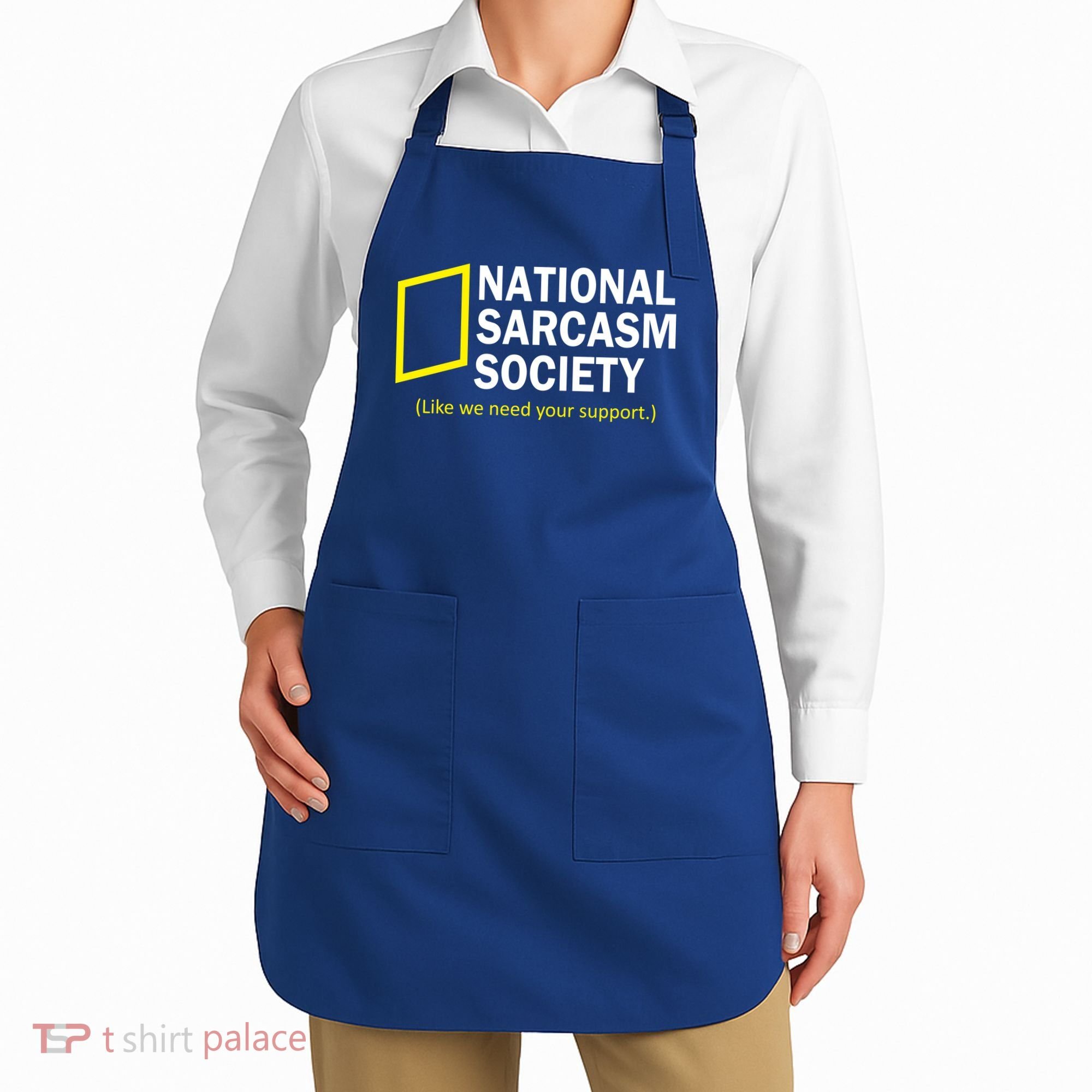 National Sarcasm Society Apron