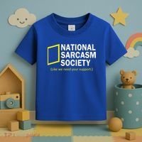 National Sarcasm Society Toddler T-Shirt thumb 3