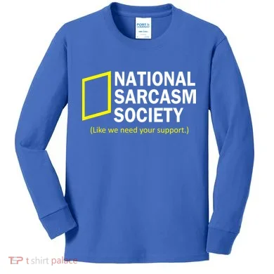 National Sarcasm Society Kids Long Sleeve Shirt