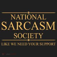 National Sarcasm Society Funny Sarcastic Tumbler thumb 3
