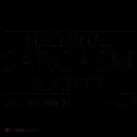 National Sarcasm Society Like We Need Your Support Coffee Mug thumb 5