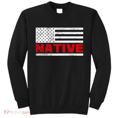 Native American Flag Sweatshirt