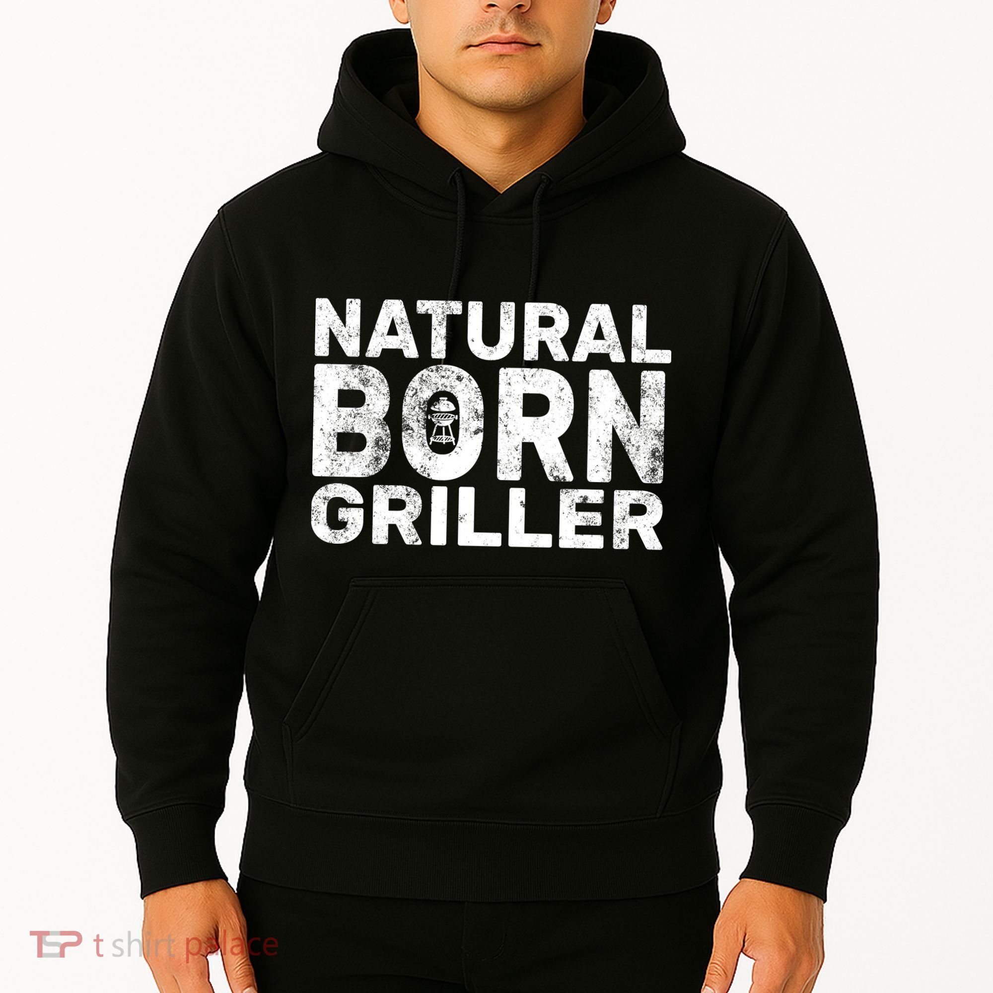 Natural Born Griller  Hoodie