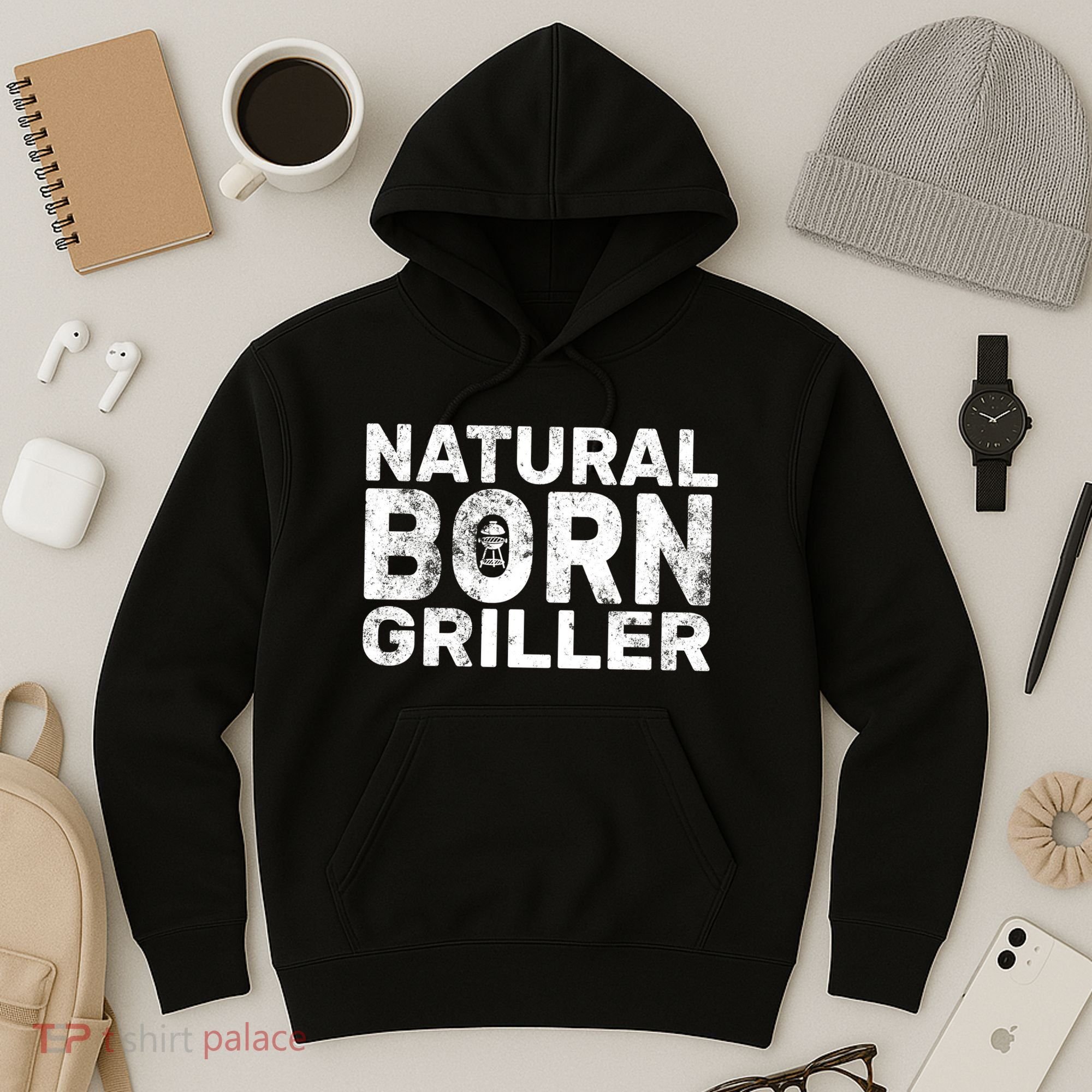Natural Born Griller  Hoodie