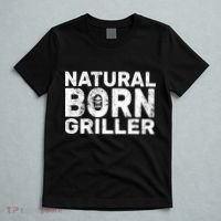 Natural Born Griller  T-Shirt thumb 5