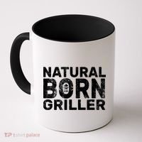 Natural Born Griller  Coffee Mug thumb 0