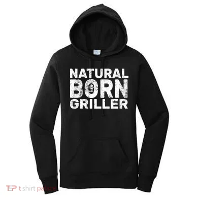 Natural Born Griller  Women's Hoodie