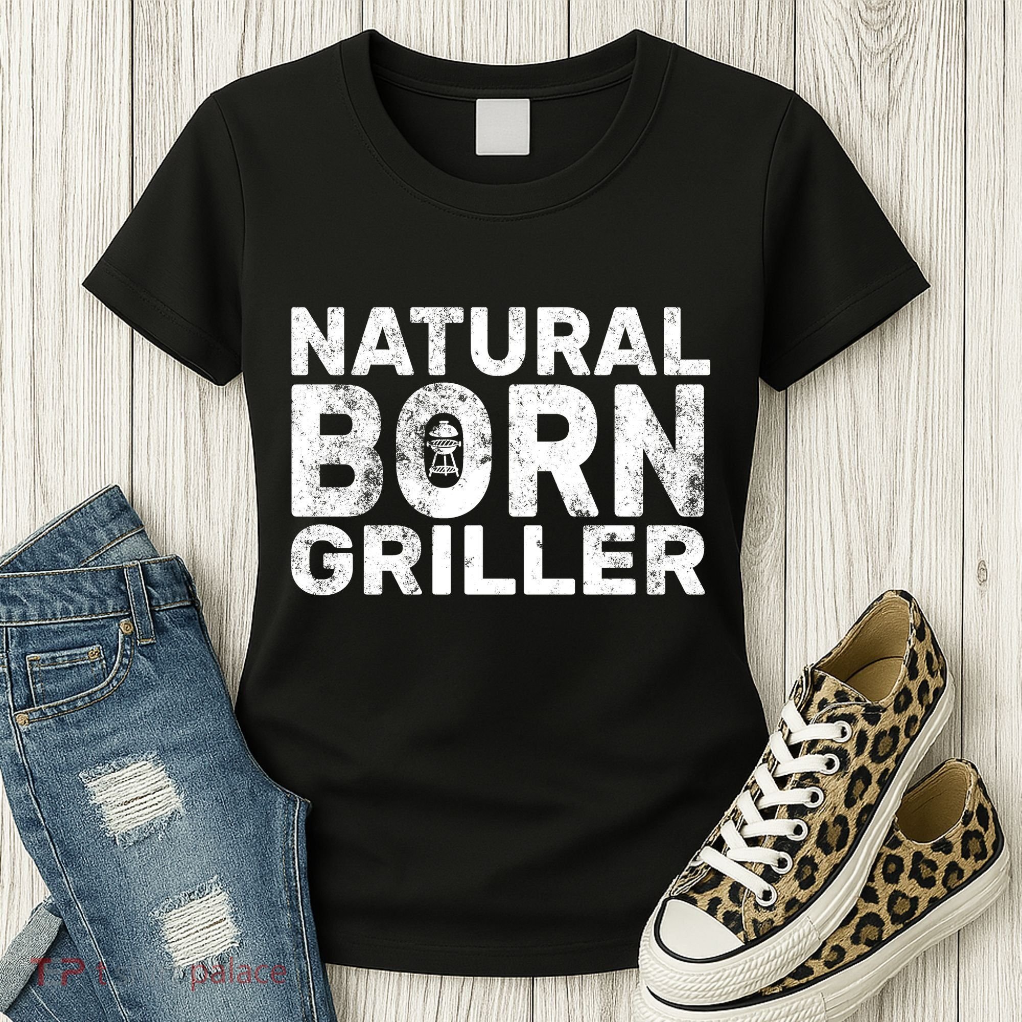 Natural Born Griller  Women's T-Shirt