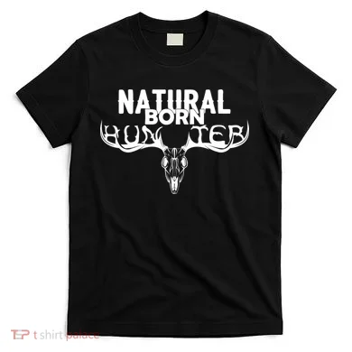 Natural Born Hunter T-Shirt