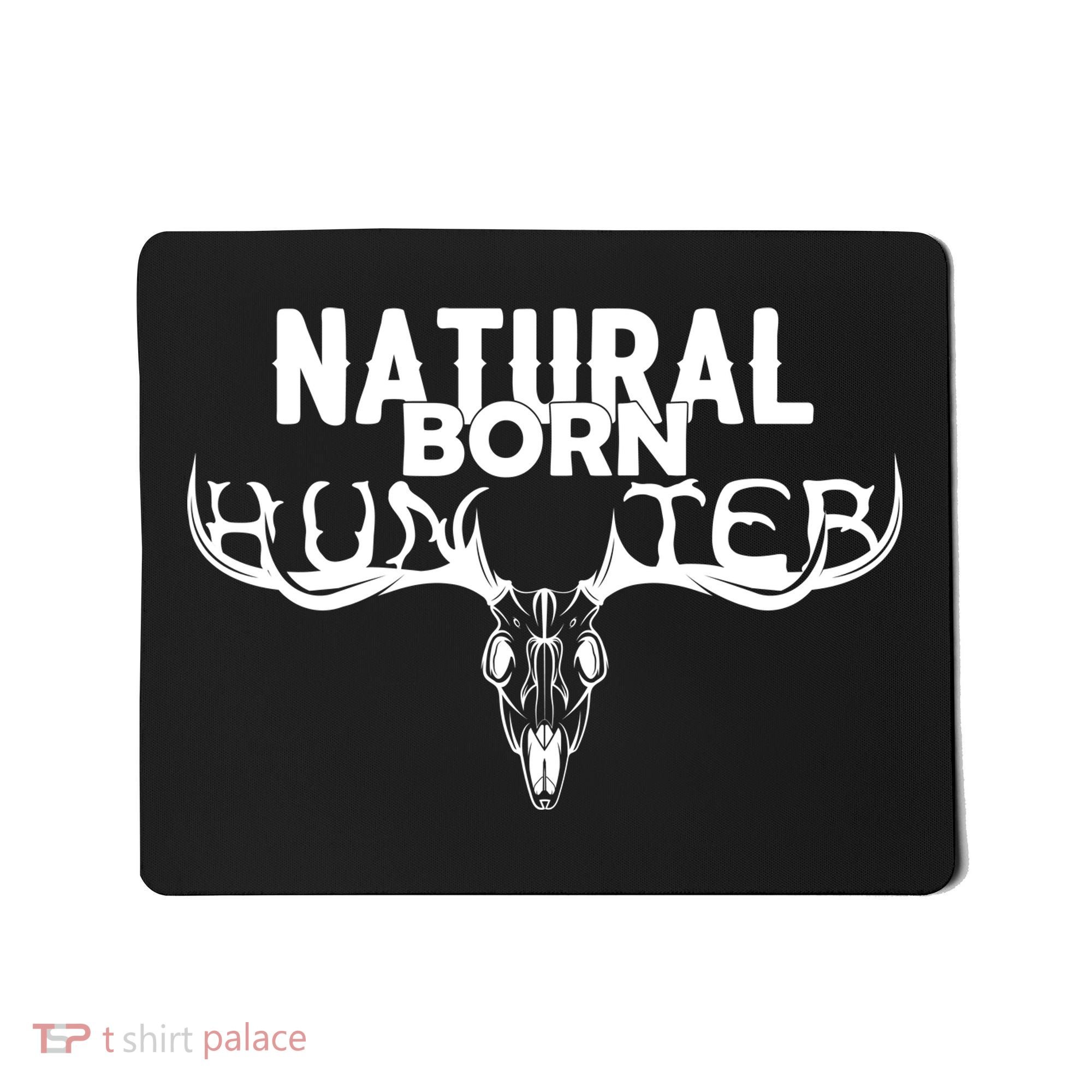 Natural Born Hunter Mousepad