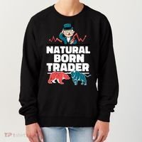 Natural Born Trader Women's Sweatshirt thumb 0
