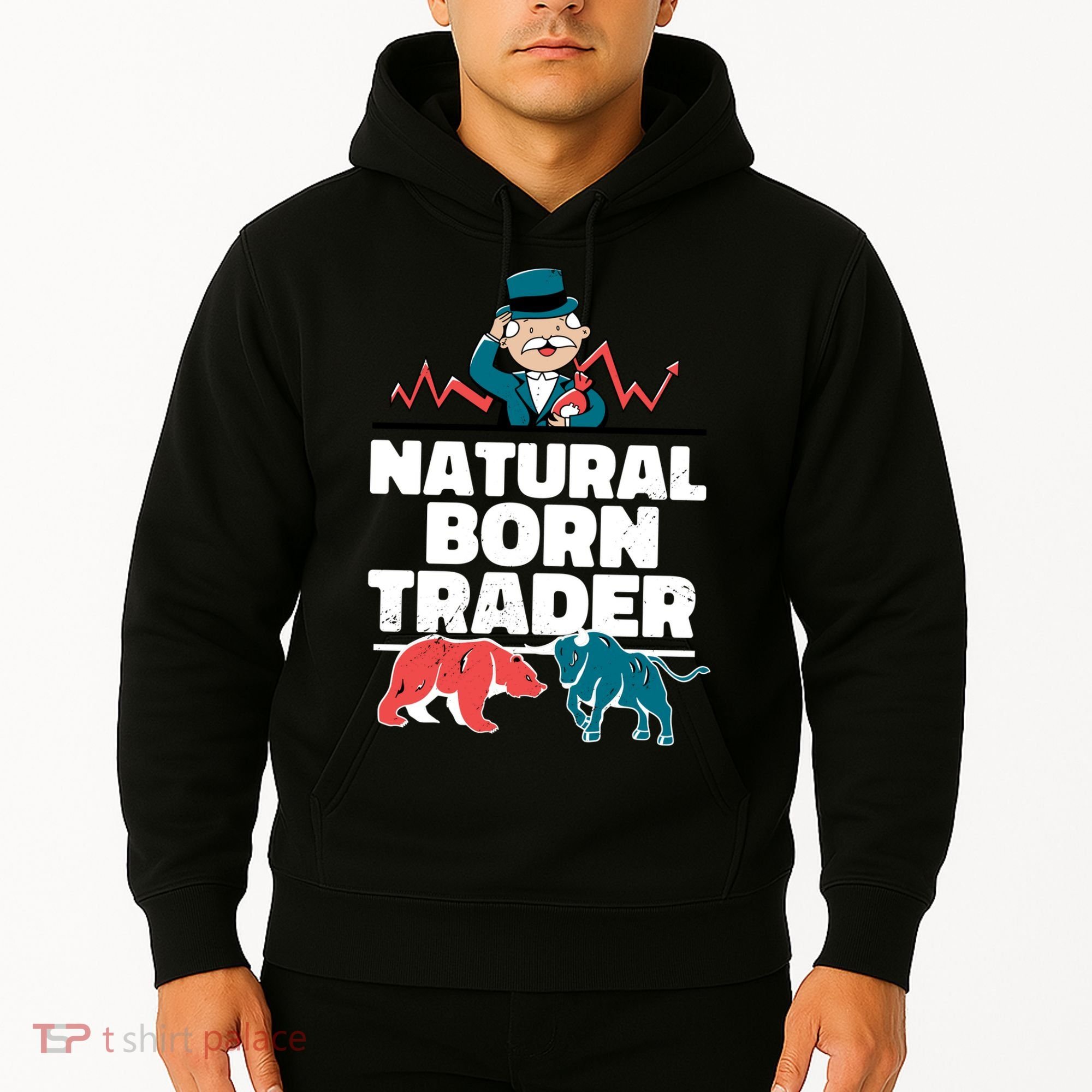 Natural Born Trader Hoodie