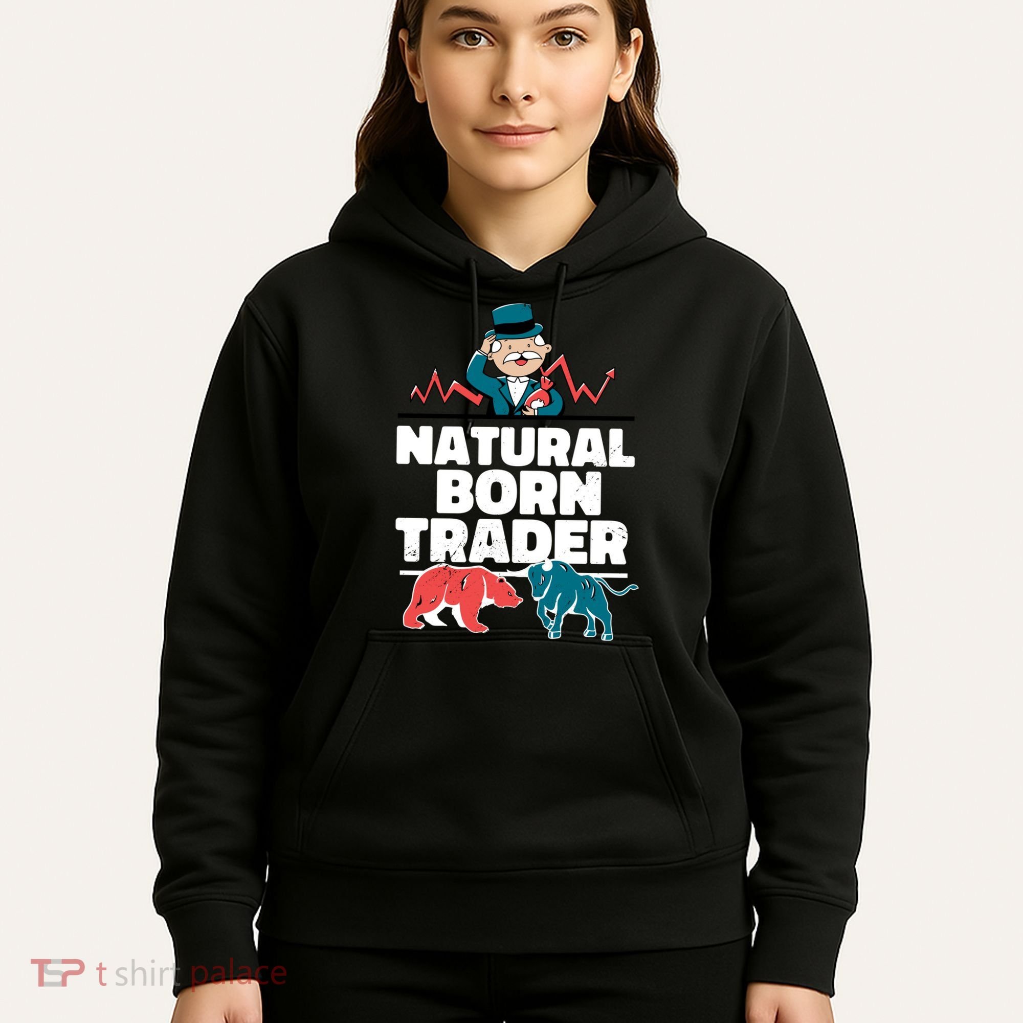 Natural Born Trader Hoodie
