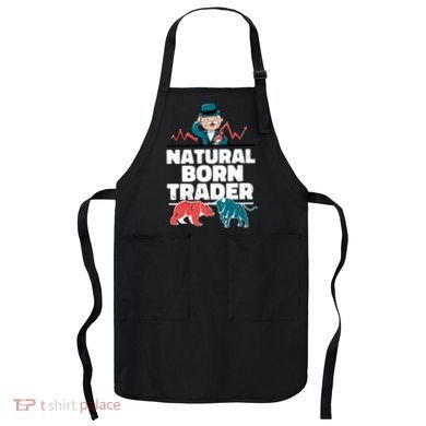 Natural Born Trader Apron